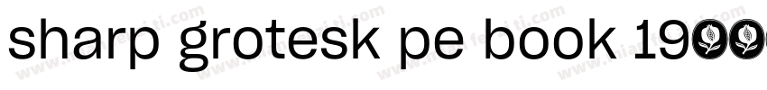 sharp grotesk pe book 19字体转换